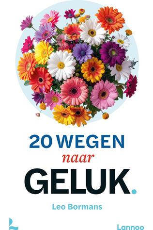 Lannoo Livre 20 Wegen Naar Geluk 2025
