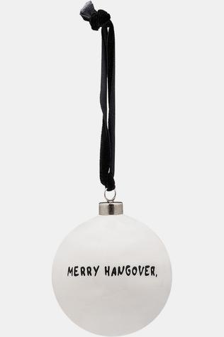 Anna+Nina Kerst Accessoire Merry Hangover Ornament White