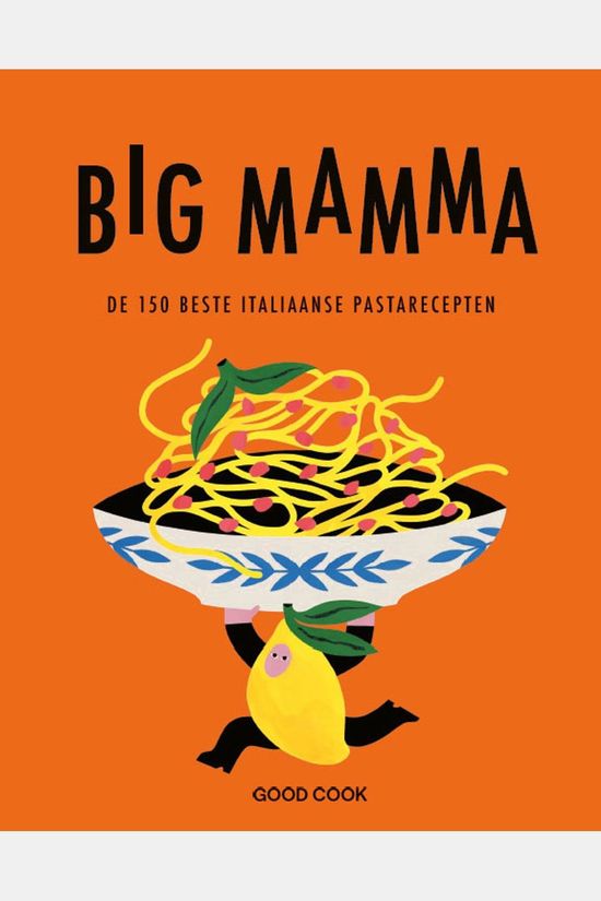 Goodcook Livre Big Mamma De 150 Beste Italiaanse Pastarecepten 2026