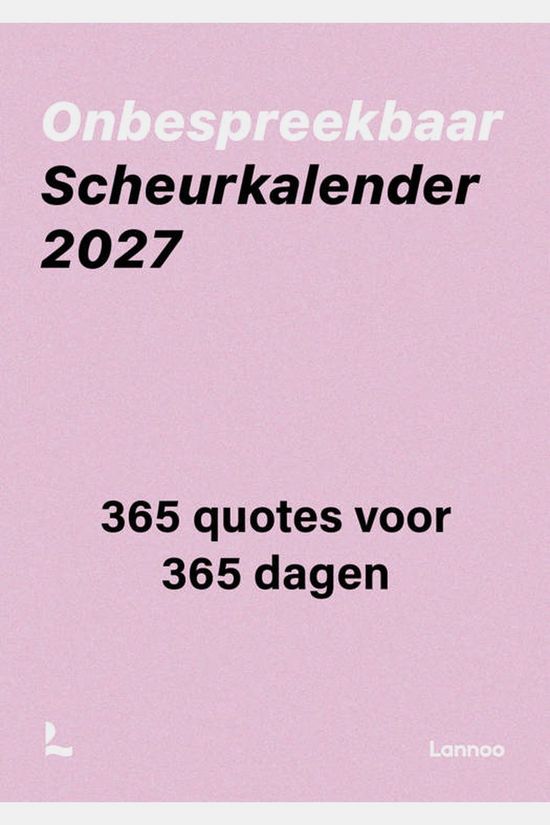 Lannoo Livre Onbespreekbaar Scheurkalender 2027 2027